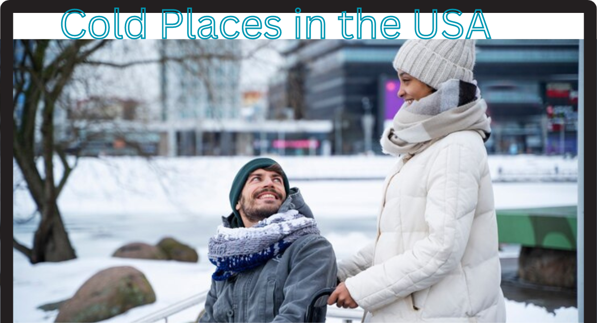Cold Places in the USA
