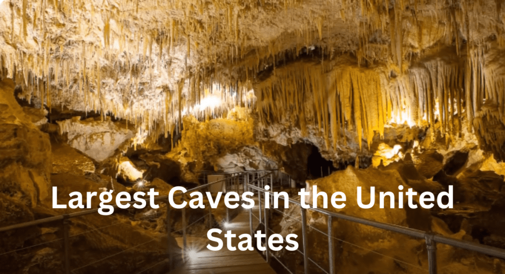 A Guide To The 15 Largest Caves In The United States