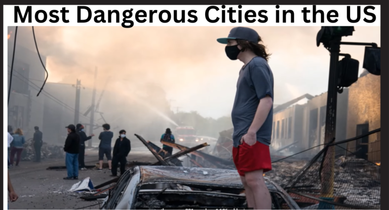 Most Dangerous Cities in the US