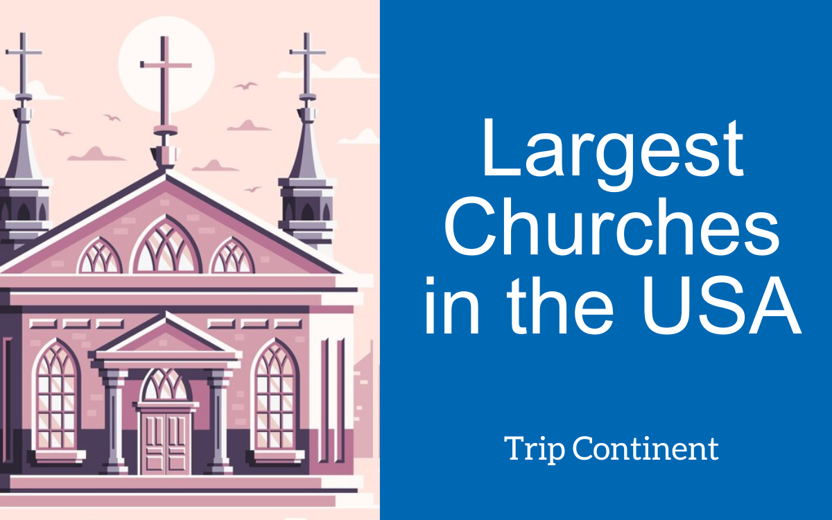 Largest Churches in the USA