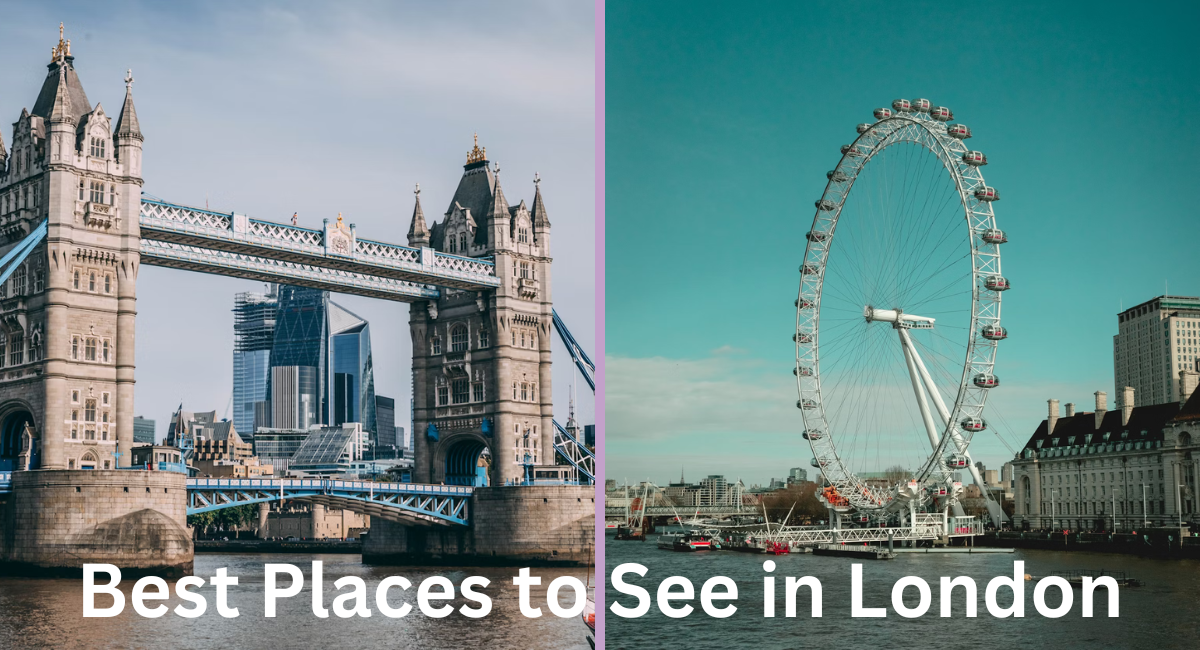 Best Places to See in London