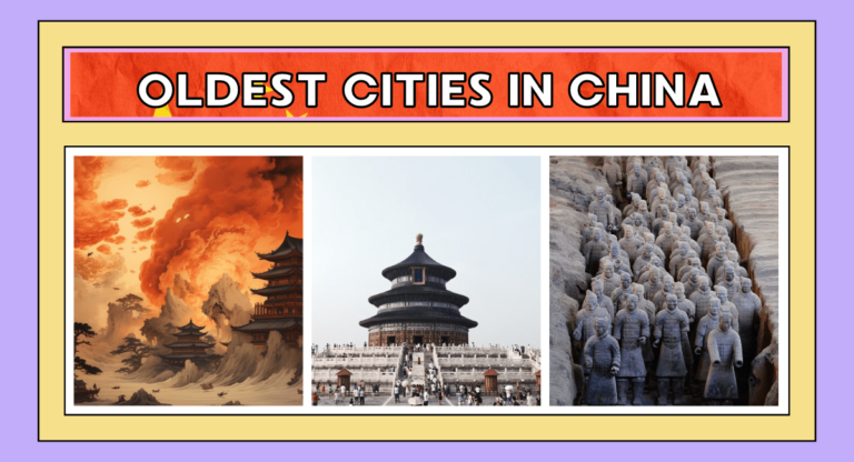 Oldest Cities in China