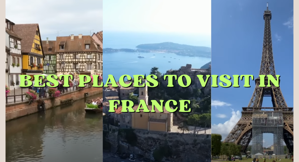 Best Places to Visit in France