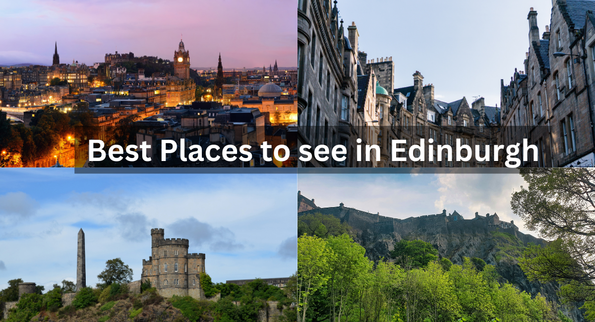 Best Places to See in Edinburgh