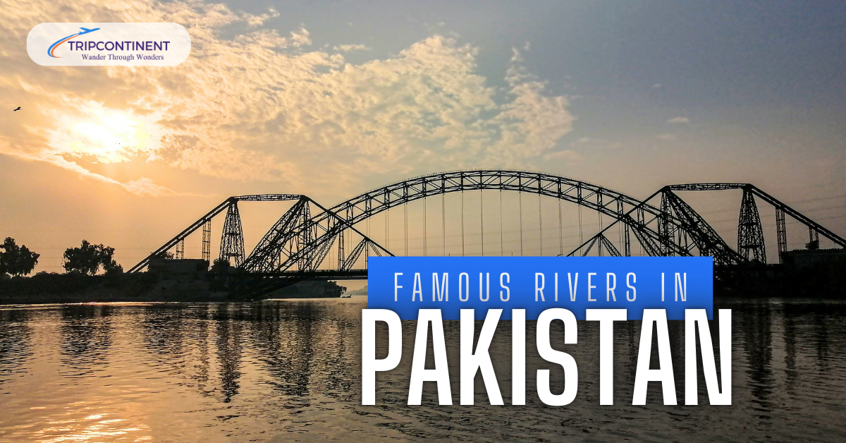 Famous Rivers In Pakistan