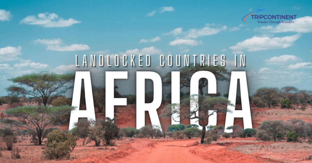 Which Are the Landlocked Countries in Africa?