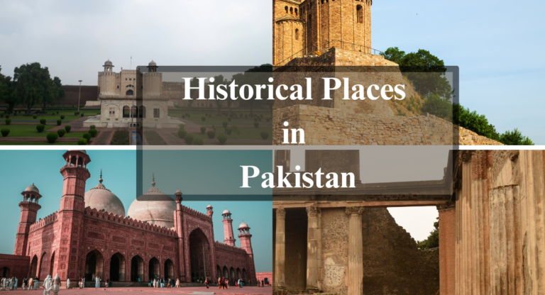 Historical Places in Pakistan