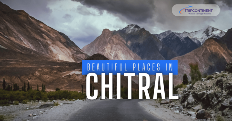 Beautiful Places in Chitral