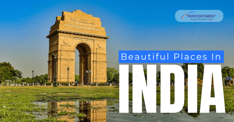 Beautiful Places in India