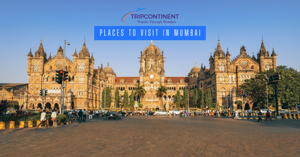 Places to Visit in Mumbai