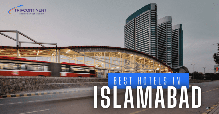 Best Hotels in Islamabad