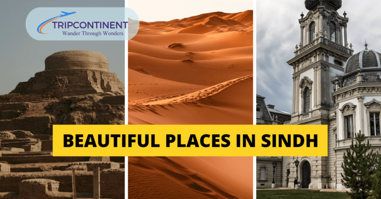 Beautiful Places in Sindh