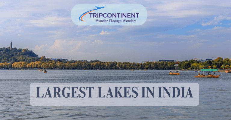 Largest Lakes in India