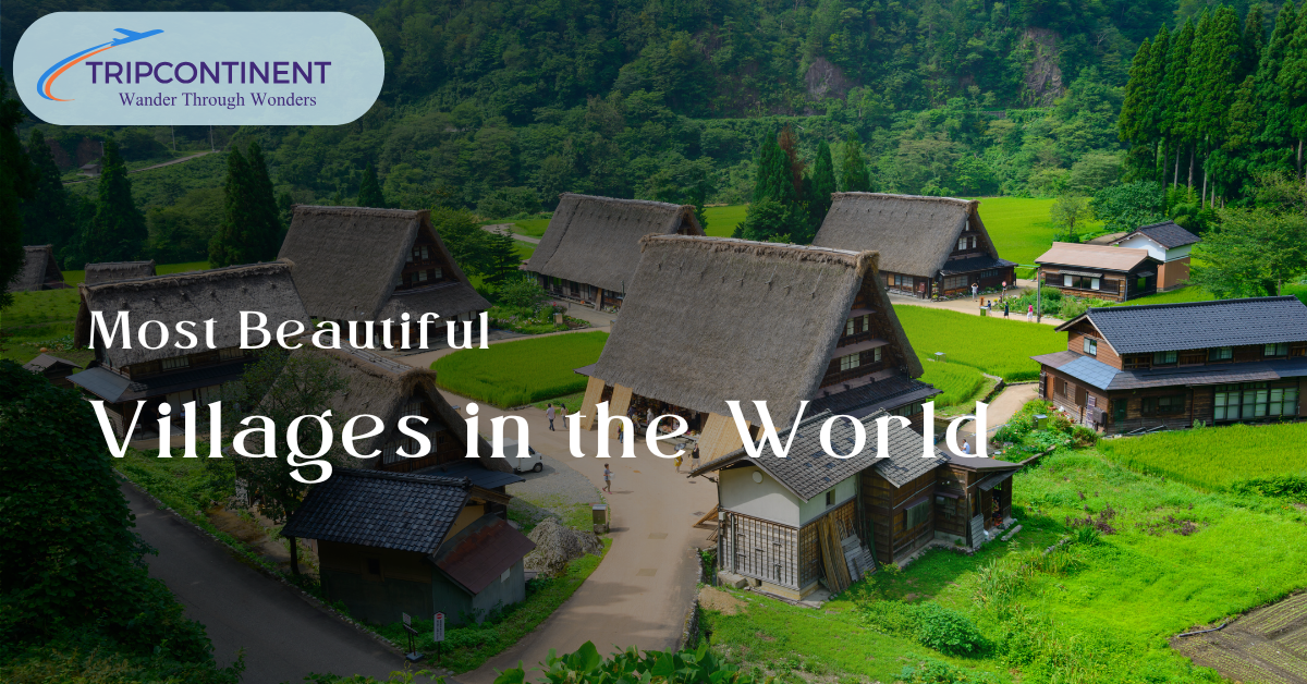 Most Beautiful Villages in the World