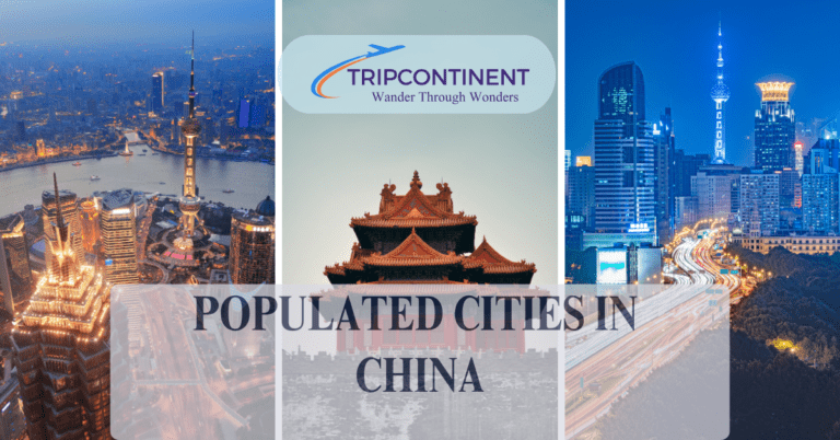 Discover the Most Populated Cities in China in 2024