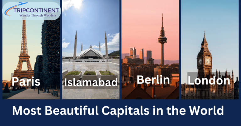 Most Beautiful Capitals in the World