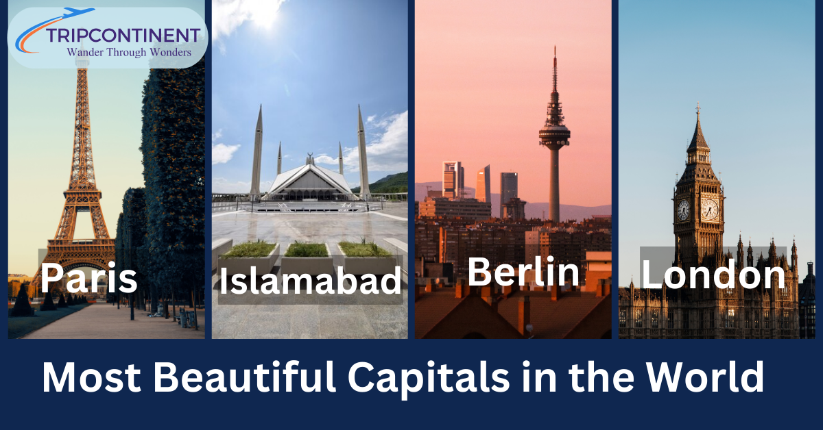 Most Beautiful Capitals in the World